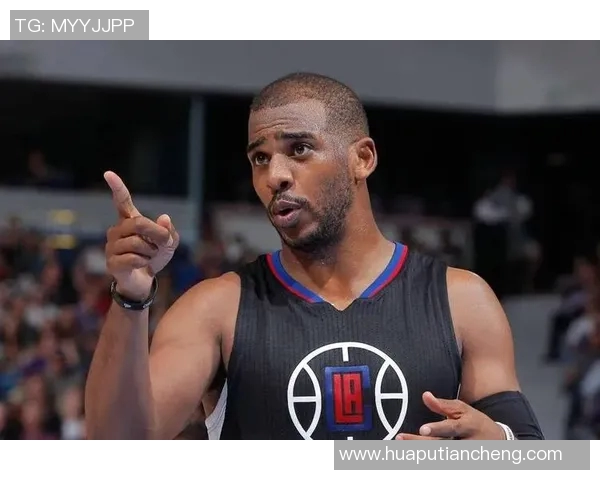 克里斯保罗:从NBA巨星到篮球智慧的传承者与领袖 克里斯保罗:从NBA巨星到篮球智慧的传承者与领袖
